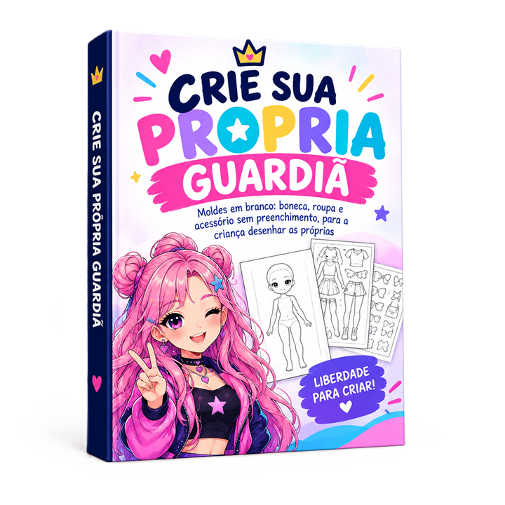 Bônus Crie Sua Própria Guardiã: moldes em branco de boneca, roupa e acessório